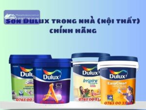 Sơn Dulux trong nhà (nội thất) chính hãng