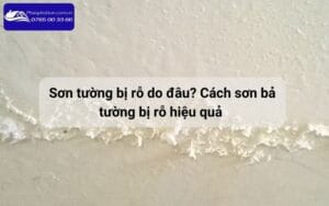 Cách xử lý tường bị rỗ hiệu quả nhất